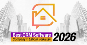 Best CRM Software Company in Lahore Pakistan 2026