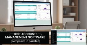 Best Accounting Management Software Companies in Pakistan