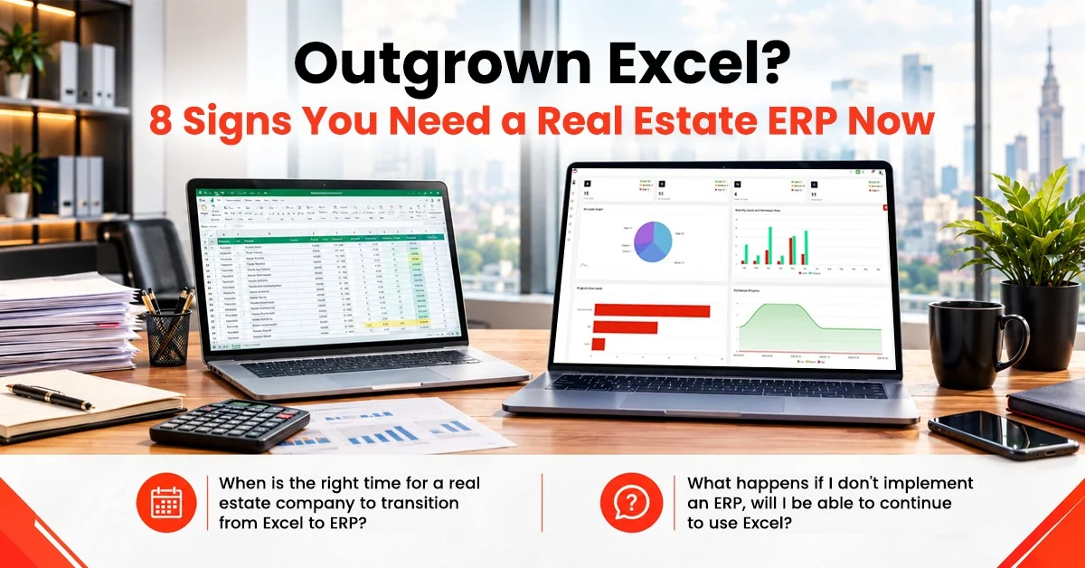 8 Signs You Need a Real Estate ERP Now